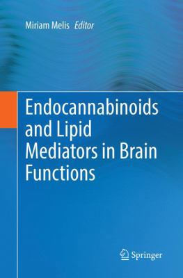 Endocannabinoids and Lipid Mediators in Brain F... 331986145X Book Cover