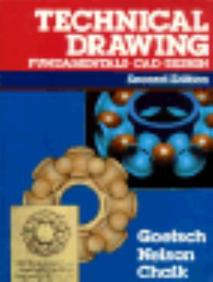 Technical Drawing: Fundamentals, CAD, Design 0827332807 Book Cover