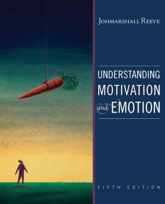 Understanding Motivation and Emotion 0470392231 Book Cover