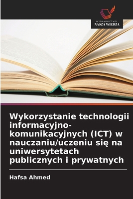 Wykorzystanie technologii informacyjno-komunika... [Polish] 6209011926 Book Cover