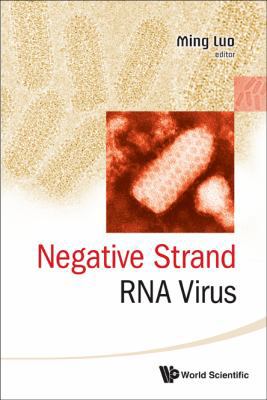 Negative Strand RNA Virus 9814317225 Book Cover