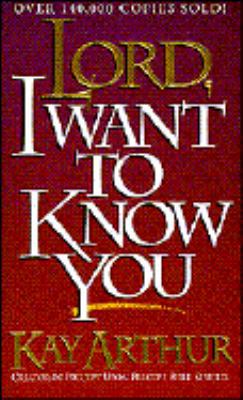Lord, I Want to Know You 0880704586 Book Cover