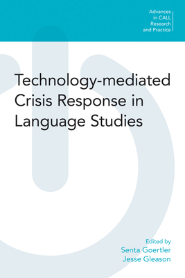 Technology-Mediated Crisis Response in Language... 180050456X Book Cover