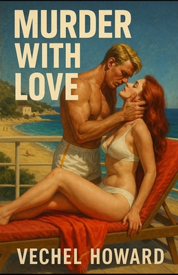 Murder With Love 1962896919 Book Cover