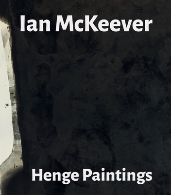 Ian McKeever - Henge Paintings 1910221414 Book Cover