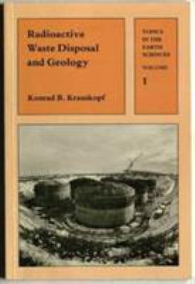 Radioactive waste disposal and geology (Topics ... 0412286408 Book Cover
