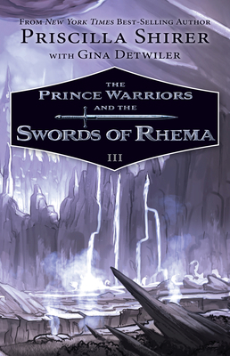 The Prince Warriors and the Swords of Rhema 1433690217 Book Cover