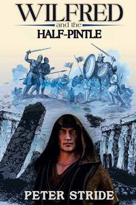 Wilfred and the Half-Pintle 1639502696 Book Cover