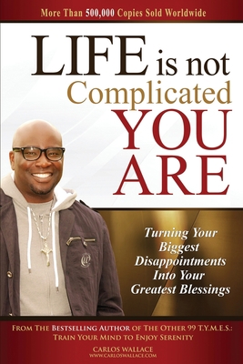 Life is not Complicated, You Are (College Edition) B09QP2GSS3 Book Cover
