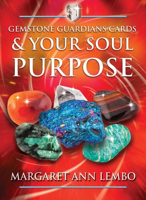 Gemstone Guardians Cards and Your Soul Purpose ... 1644110679 Book Cover