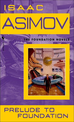 Prelude to Foundation 083353307X Book Cover
