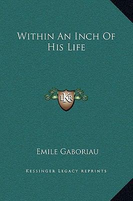Within An Inch Of His Life 1169356028 Book Cover