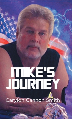 Mike's Journey B0DC7145M8 Book Cover