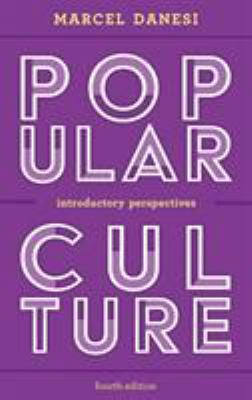 Popular Culture: Introductory Perspectives 1538107422 Book Cover