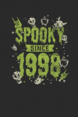 Spooky Since 1998: Graph Ruled Notebook / Journal (6" X 9" - 5 X 5 Graph Ruled) – Birthday Gift and Halloween Day Gift for Kids, Teenager, Women and Men