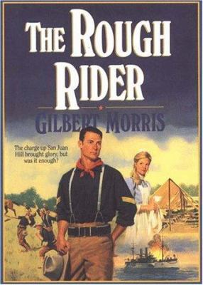 The Rough Rider [Large Print] 078381853X Book Cover