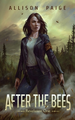 After the Bees B0B92FZNP7 Book Cover