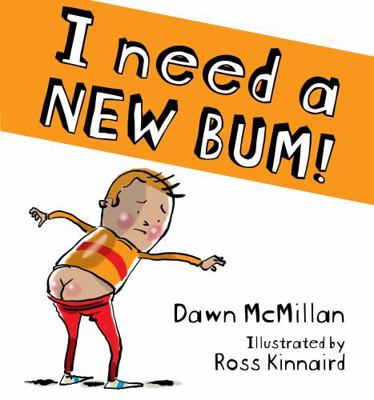 I Need a New Bum 0947506187 Book Cover