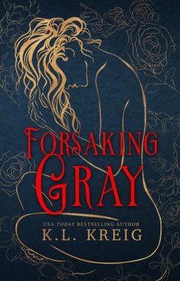 Hardcover Forsaking Gray ~ Special Edition Cover (Hardback) : The Colloway Brothers #1 Book