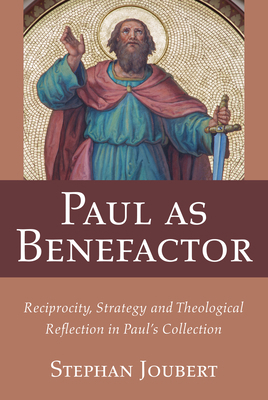 Paul as Benefactor 1532602685 Book Cover