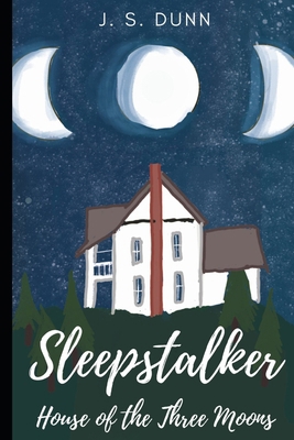 Sleepstalker: House of the Three Moons B0F27WFJCG Book Cover