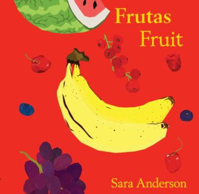 Frutas/ Fruit (Bilingual/ Spanish-English Board... [Spanish] 0991193342 Book Cover