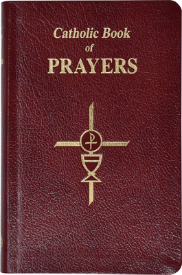 Catholic Book of Prayers-Burg Leather: Popular ... [Large Print] 0899429114 Book Cover