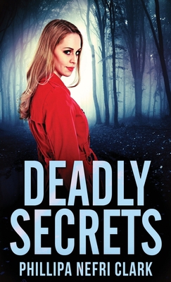 Deadly Secrets 4867472646 Book Cover