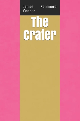 The Crater B08XLJ8YJG Book Cover