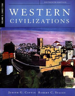 Western Civilizations: Their History & Their Cu... 0393931021 Book Cover