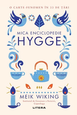 Mica enciclopedie Hygge. Re&#539;eta danez&#259... [Romanian] 6063314180 Book Cover