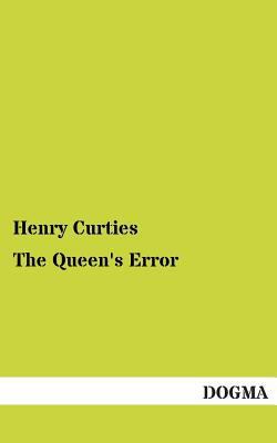 The Queen's Error 3955079422 Book Cover