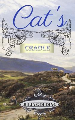 Cat's Cradle: Cat in Scotland 191042613X Book Cover