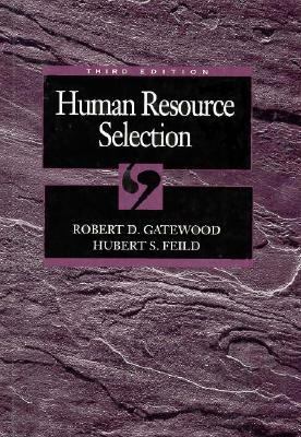 Human Resource Selection (The Dryden Press Seri... 0030746671 Book Cover