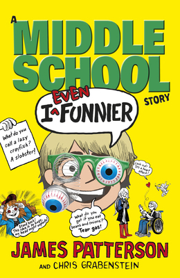 I Even Funnier: A Middle School Story: (I Funny 2) 1784750158 Book Cover