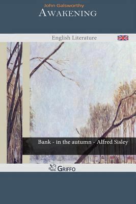 Awakening - Book #2.5 of the Forsyte Chronicles