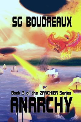 Anarchy book 3 of the Zanchier Series 1736111744 Book Cover