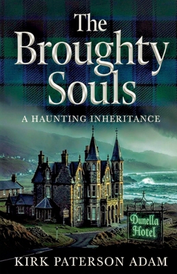 The Broughty Souls B0GQ8T8W3S Book Cover