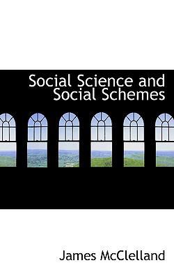 Social Science and Social Schemes 1117597393 Book Cover