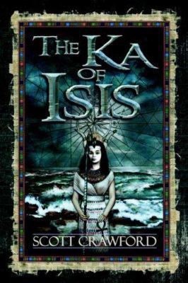 The Ka of Isis 1844016692 Book Cover