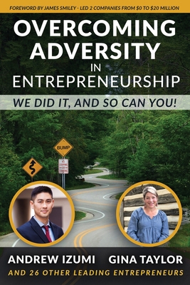 Overcoming Adversity in Entrepreneurship: We Di... 1641842369 Book Cover