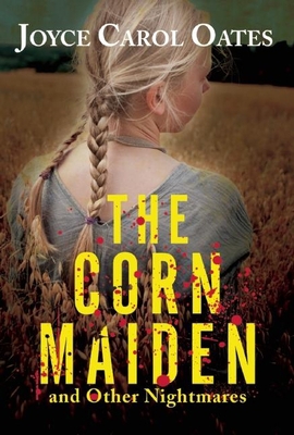 The Corn Maiden 0802126022 Book Cover