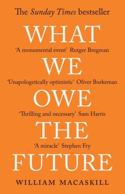 What We Owe the Future            Book Cover