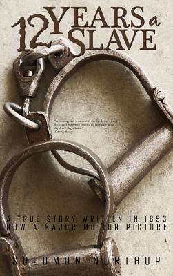 Twelve Years a Slave 194017757X Book Cover