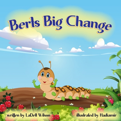 Berts Big Change B0BLQVZ96H Book Cover