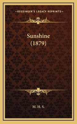 Sunshine (1879) 1169059139 Book Cover