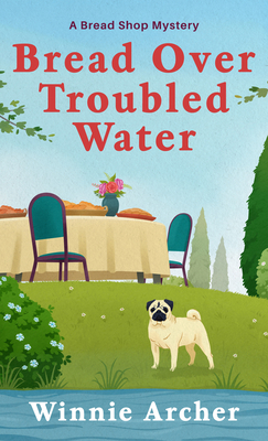 Bread Over Troubled Water [Large Print] B0BYCDN5TN Book Cover