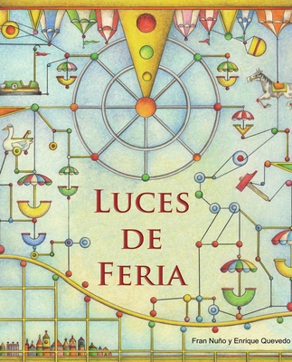 Luces de Feria (Fairground Lights) [Spanish] 8415784163 Book Cover