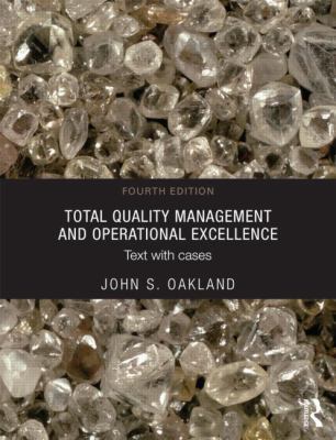 Total Quality Management and Operational Excell... 0415635500 Book Cover