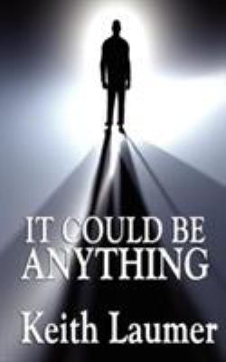 It Could Be Anything 1604596546 Book Cover